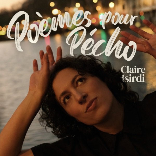 POEMES POUR PECHO – CLAIRE ISIRDI